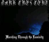 Dark Crescent : Marching Through the Limunity